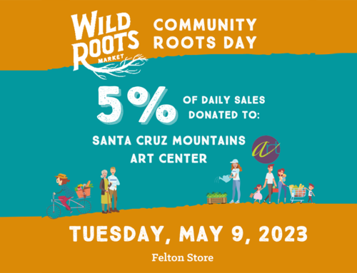 Community Day at Wild Roots in Felton