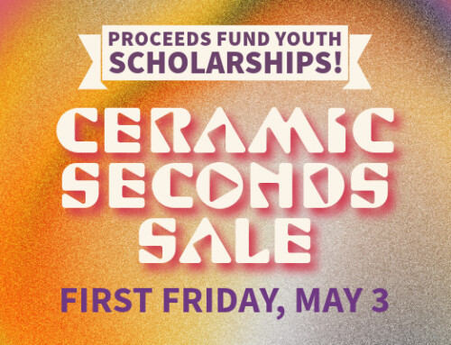 First Friday – May 3: Ceramic Seconds Sale